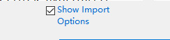 Show-Import-Options
